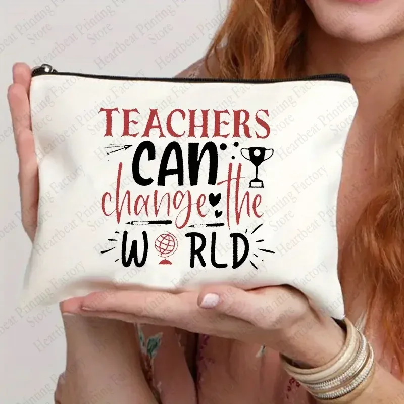 teacher change the world print sacs à cosmétiques trousse de toilette cadeau de remise des diplômes pour les enseignants trousse à crayons de retour à l'école pour enseignant